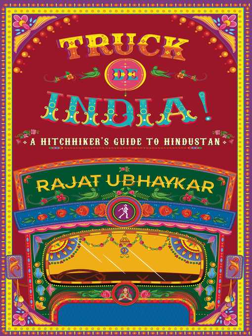 Title details for Truck de India! by Rajat Ubhaykar - Available